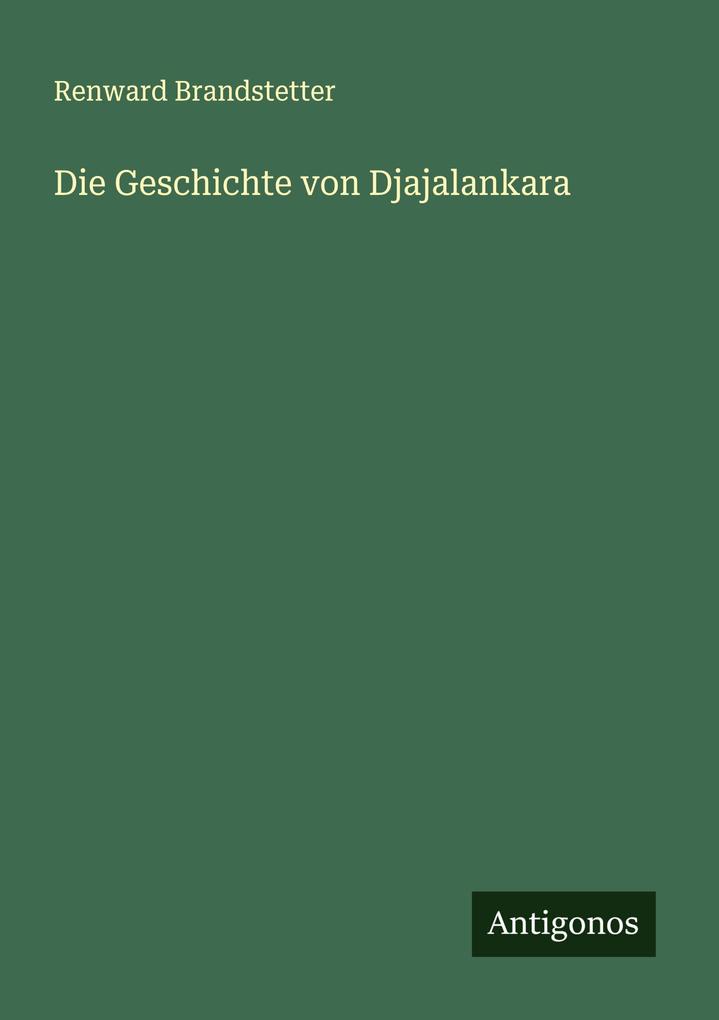 Die Geschichte von Djajalankara
