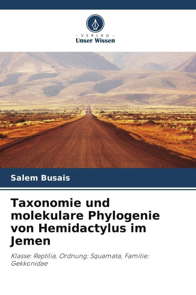 Taxonomie und molekulare Phylogenie von Hemidactylus im Jemen