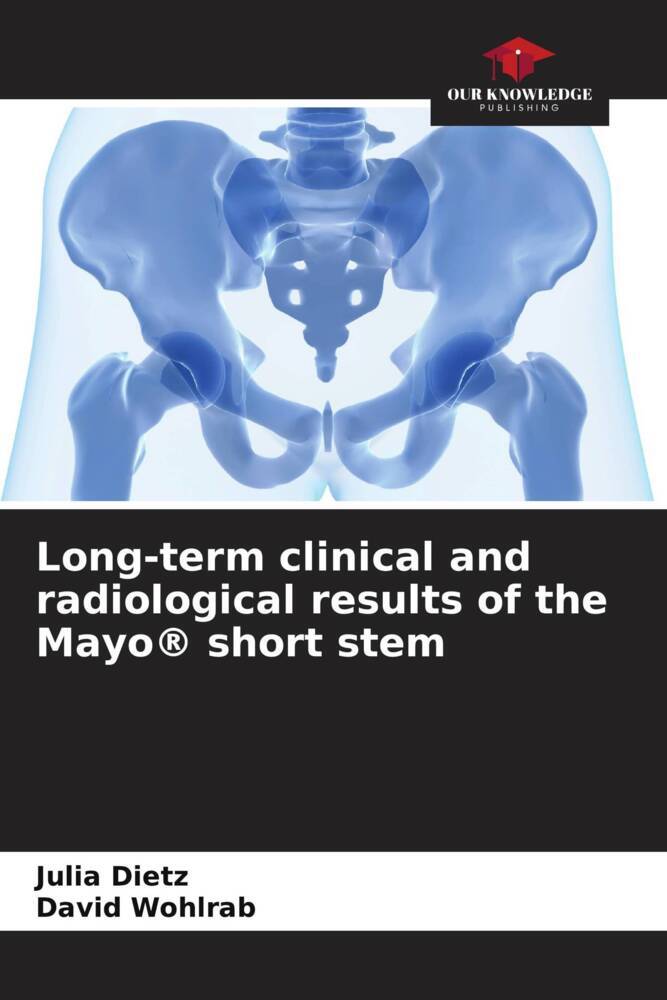 Long-term clinical and radiological results of the Mayo® short stem