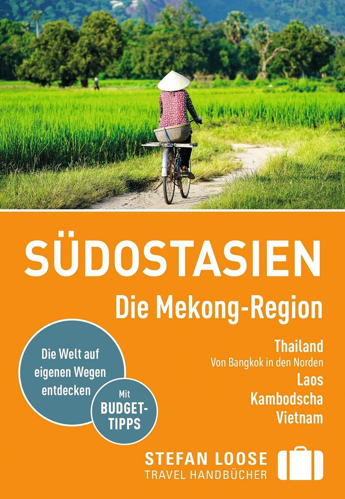Stefan Loose Reiseführer E-Book Südostasien Die Mekong Region
