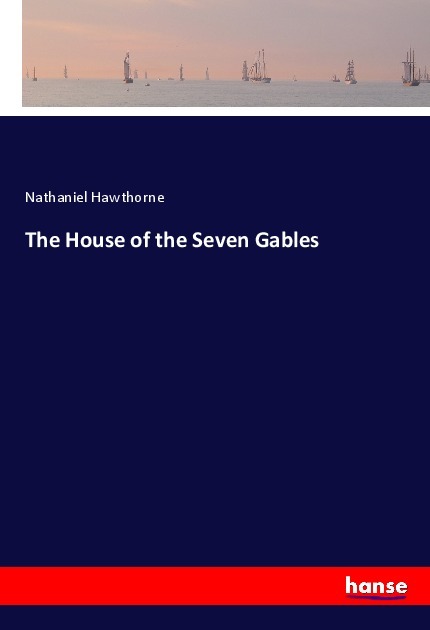 The House of the Seven Gables