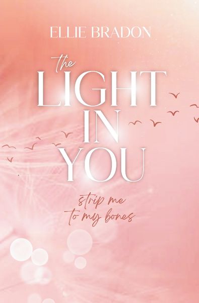 THE LIGHT IN YOU