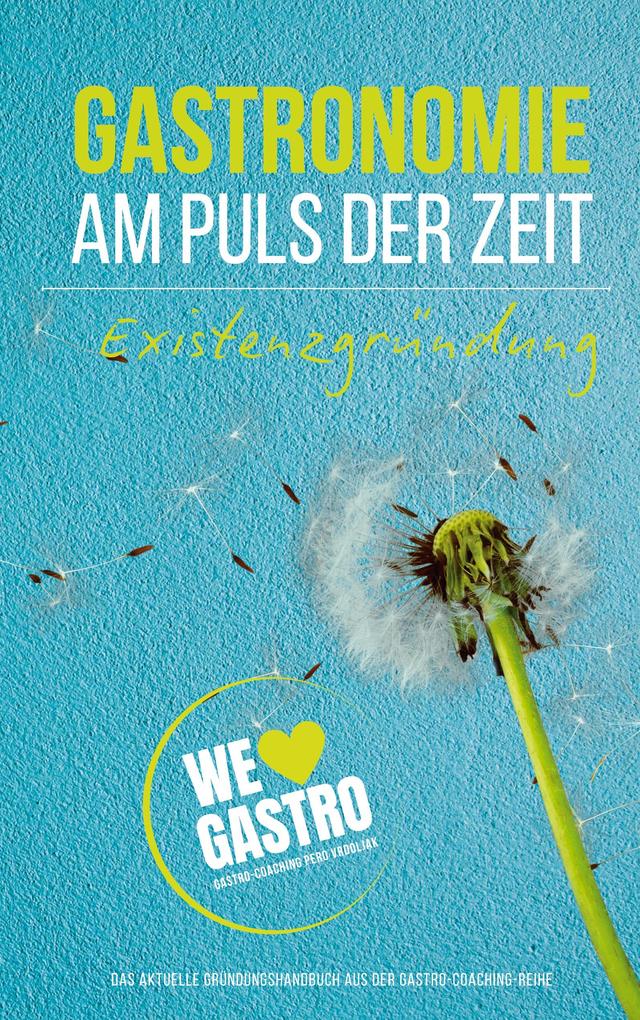GASTRONOMIE AM PULS DER ZEIT