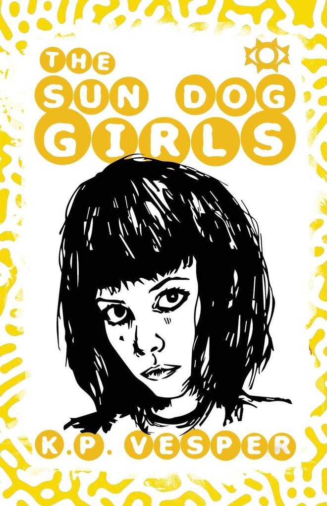 The Sun Dog Girls