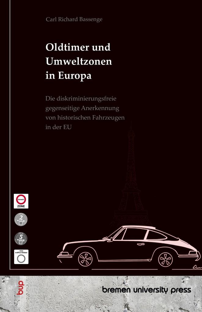 Oldtimer und Umweltzonen in Europa