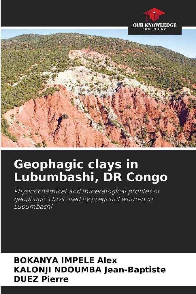 Geophagic clays in Lubumbashi DR Congo