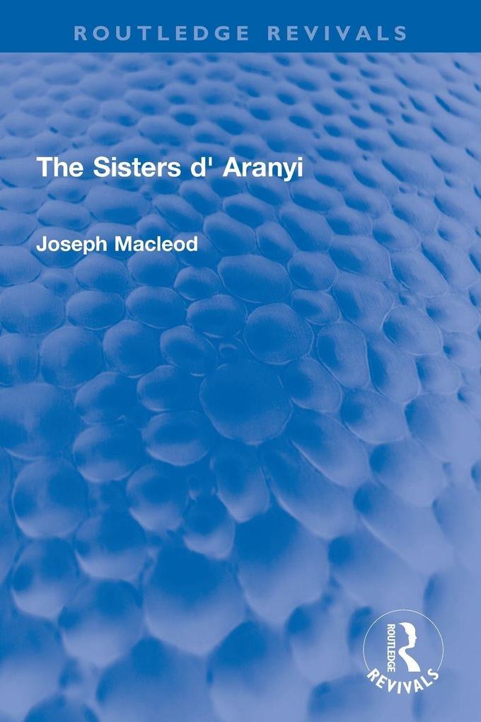 The Sisters d' Aranyi