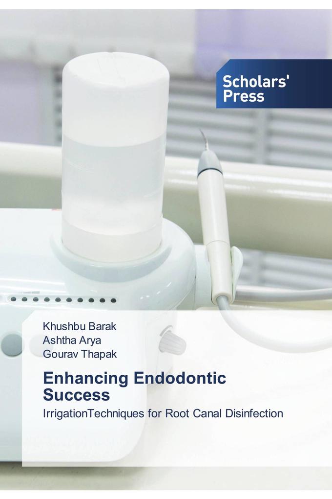 Enhancing Endodontic Success