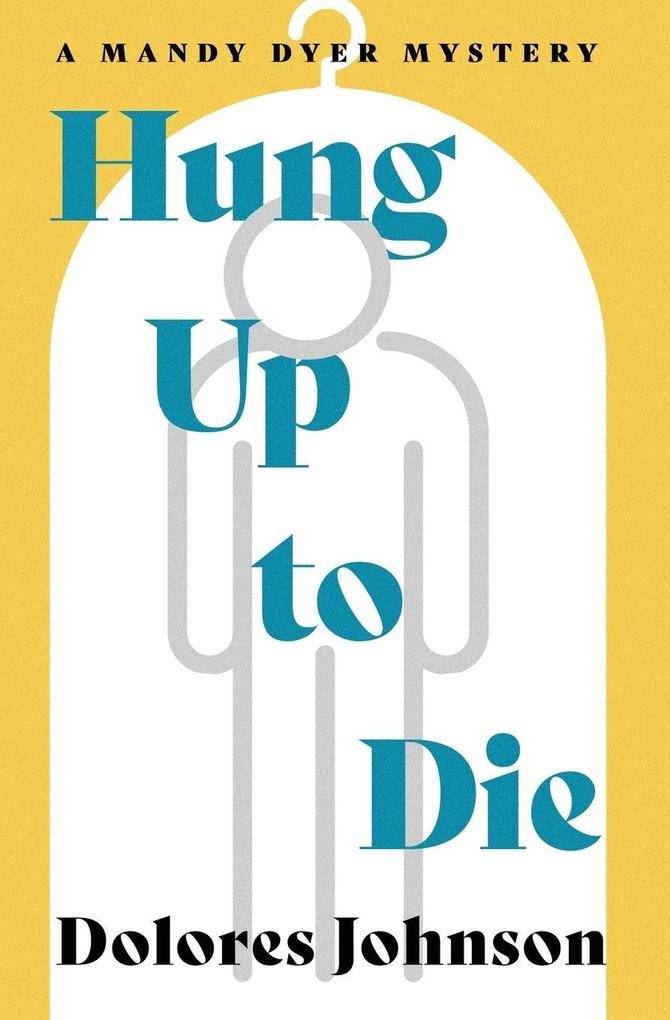 Hung Up to Die