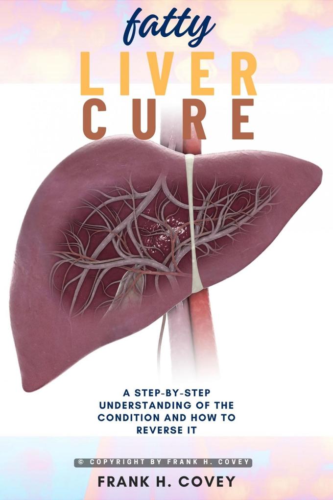 Fatty Liver Cure: