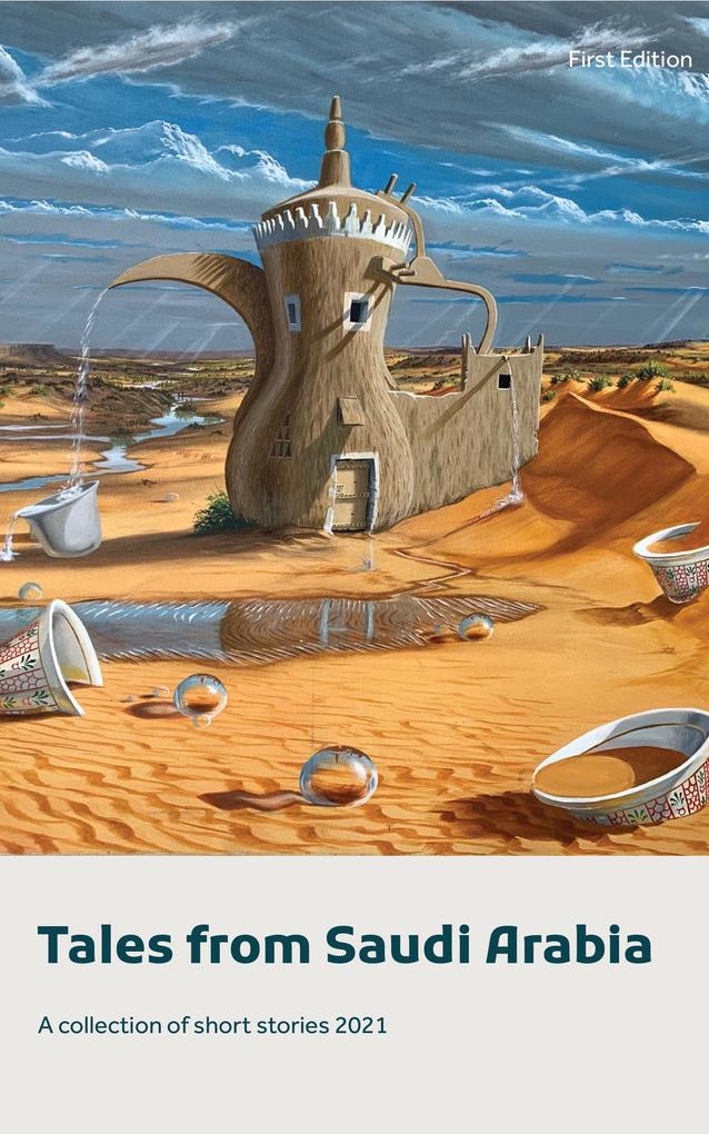 Tales from Saudi Arabia 2021