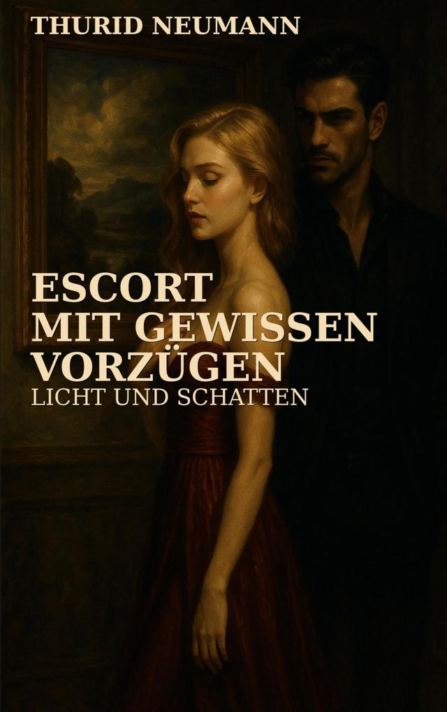 Escort mit gewissen Vorzügen