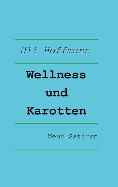 Wellness und Karotten