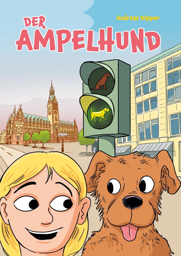 Der Ampelhund