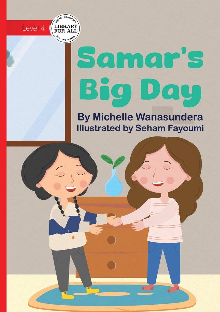 Samar's Big Day