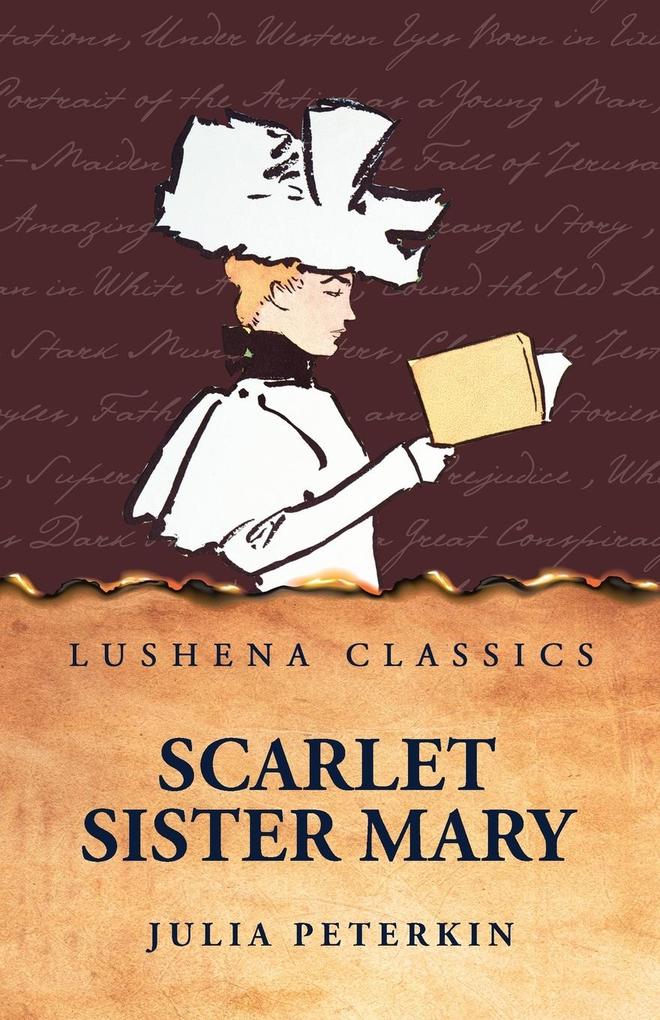 Scarlet Sister Mary