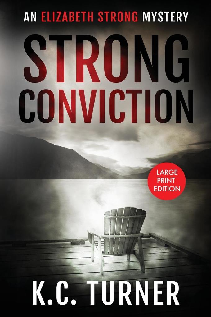 Strong Conviction