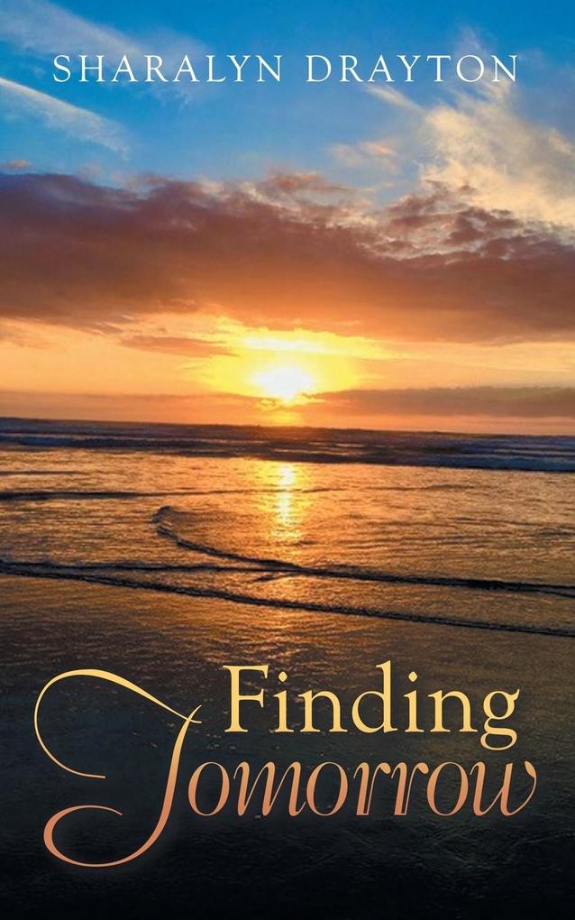 Finding Tomorrow