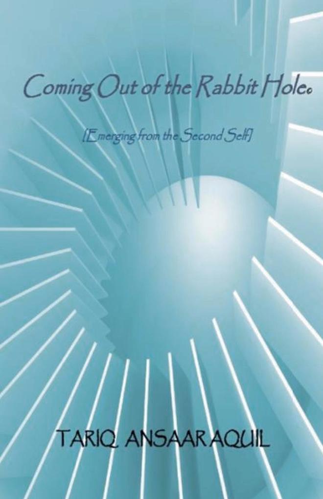 Coming Out of The Rabbit Hole