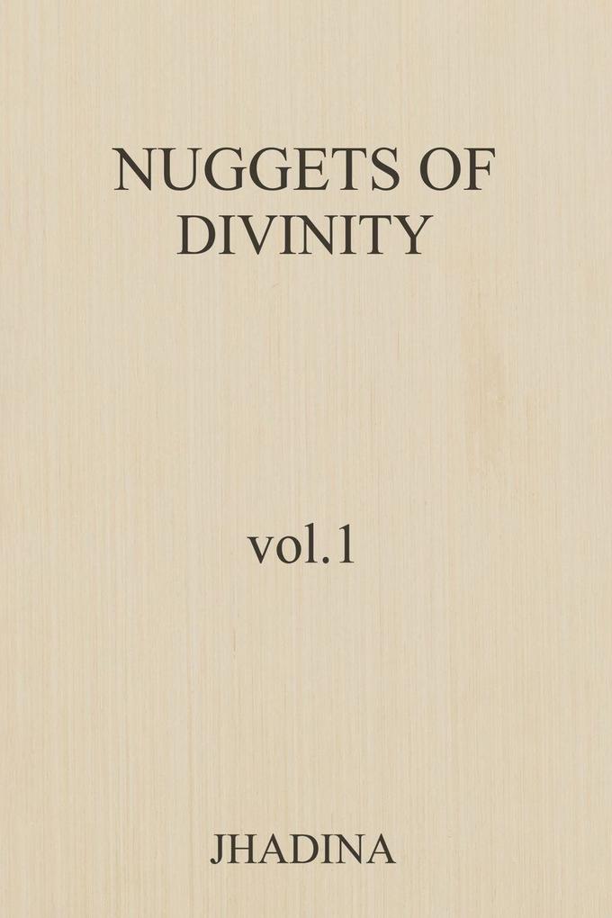 Nuggets Of Divinity Volume 1
