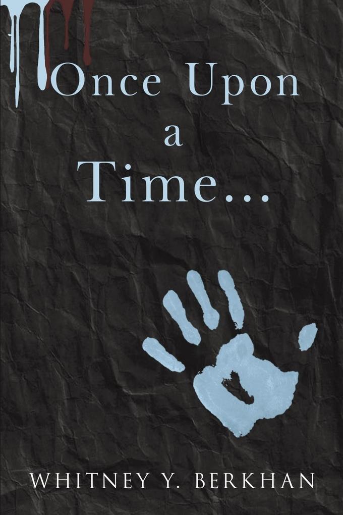 Once Upon a Time...