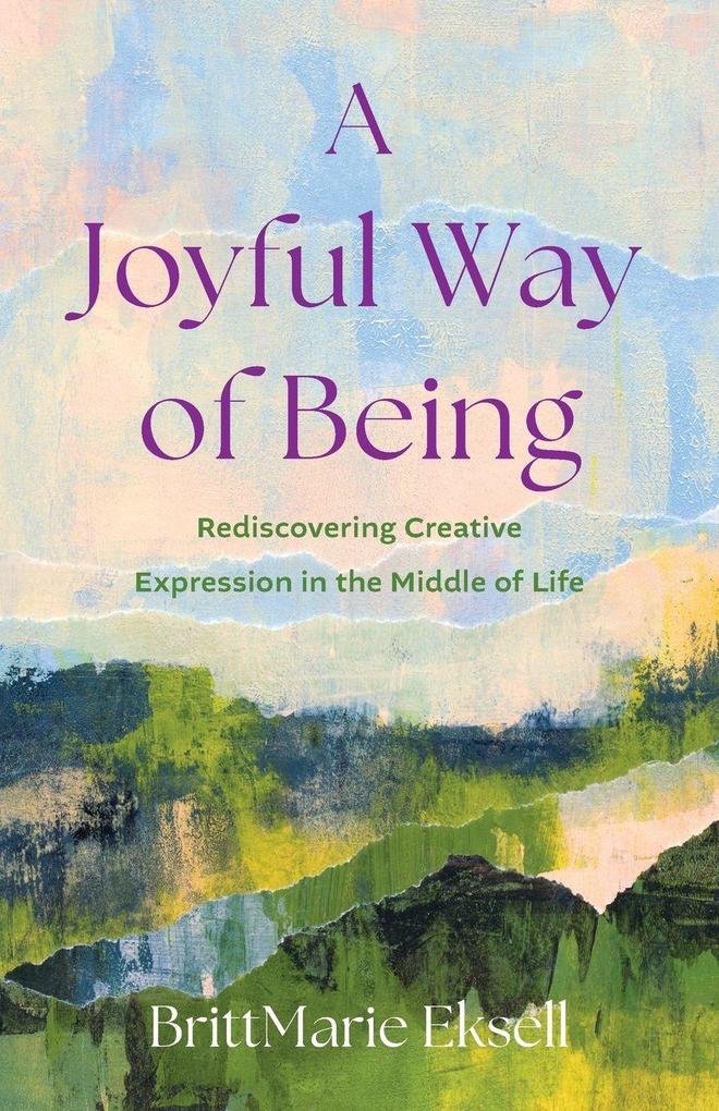 Joyful Way of Being