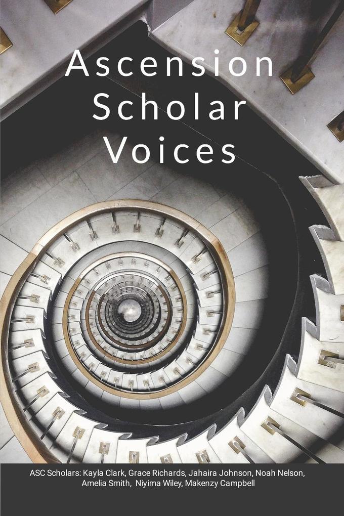 Ascension Scholar Voices