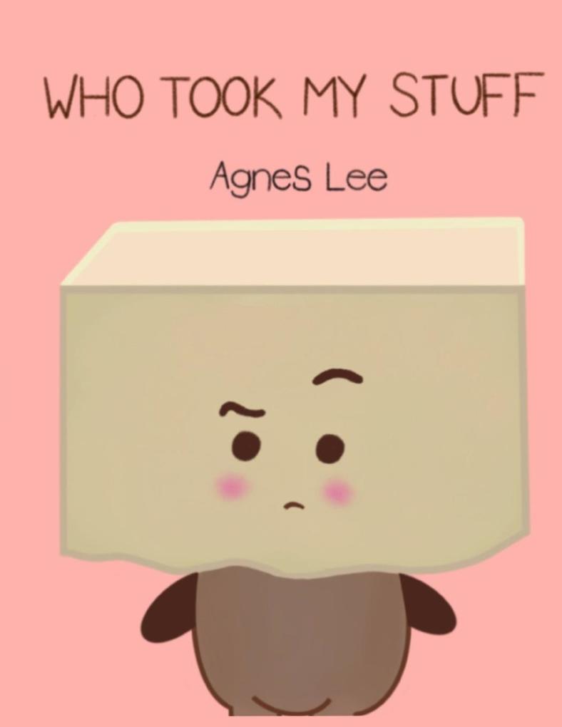 Who Took My Stuff