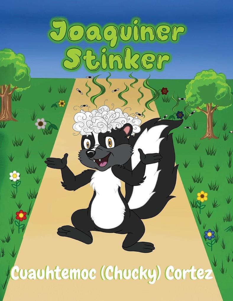 Joaquiner Stinker