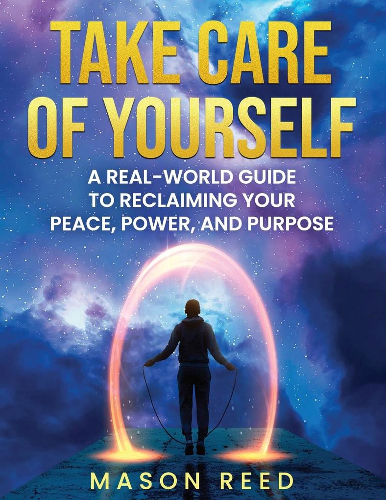 Take Care of Yourself