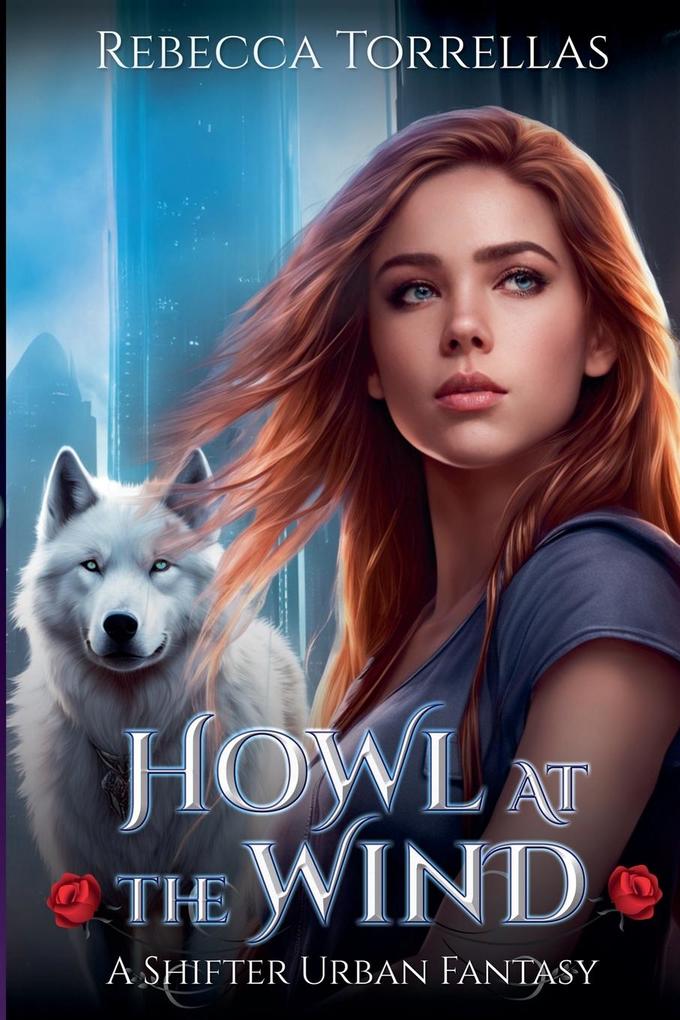 Howl at the Wind