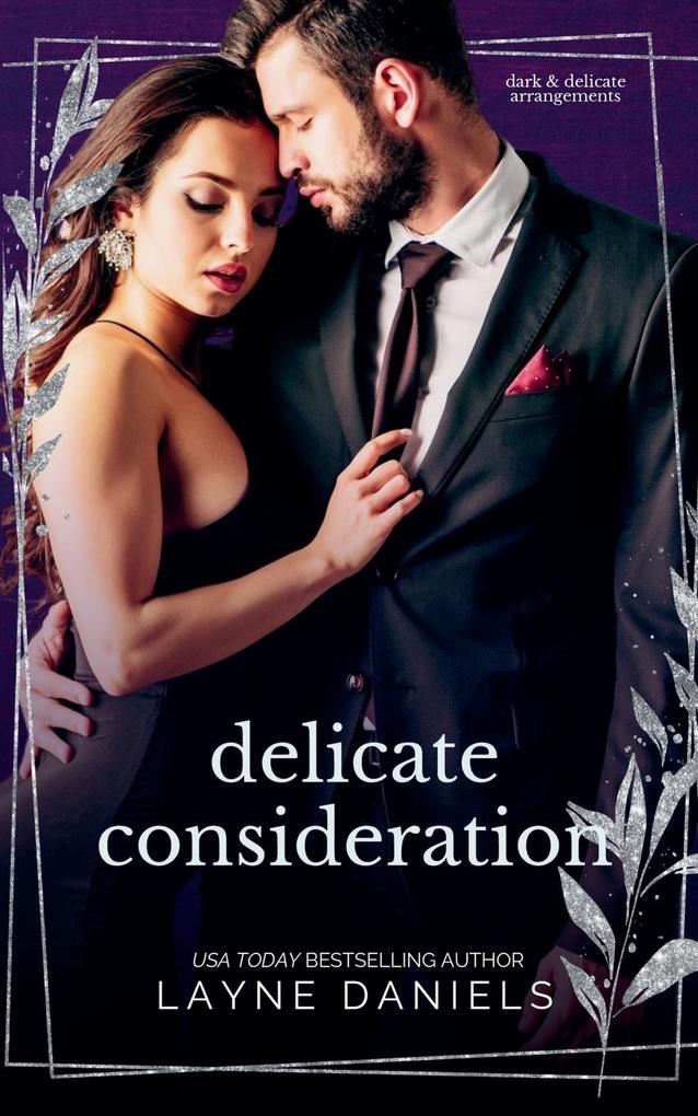Delicate Consideration