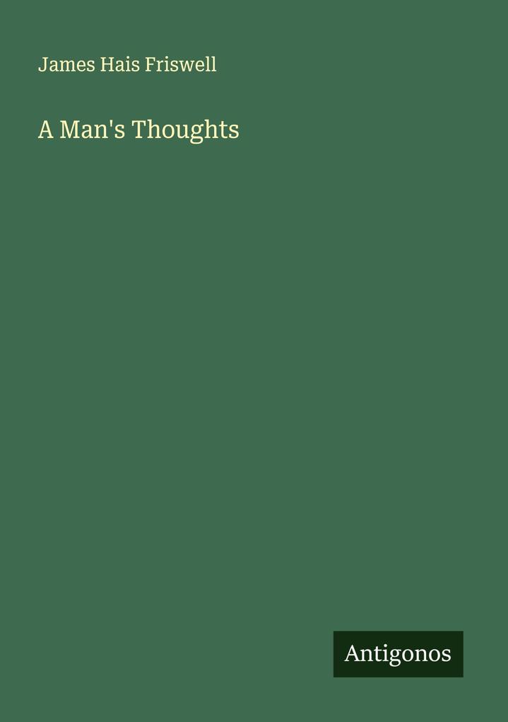 A Man's Thoughts