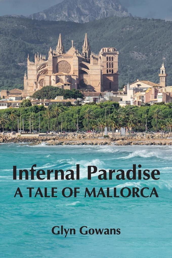 Infernal Paradise