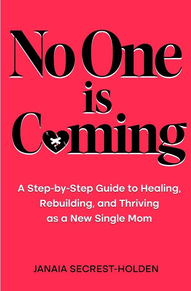No One is Coming
