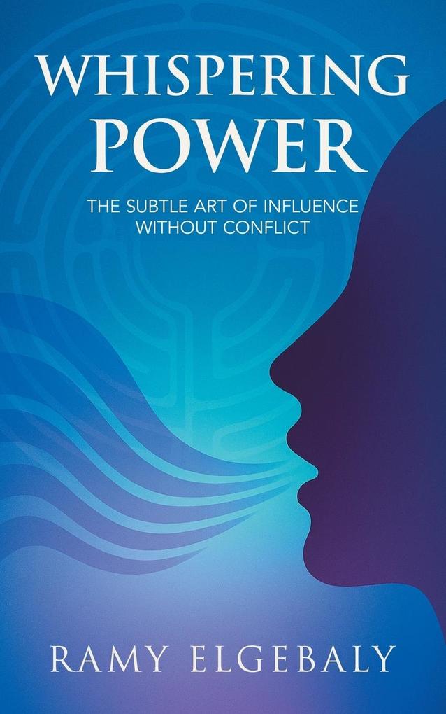 Whispering Power