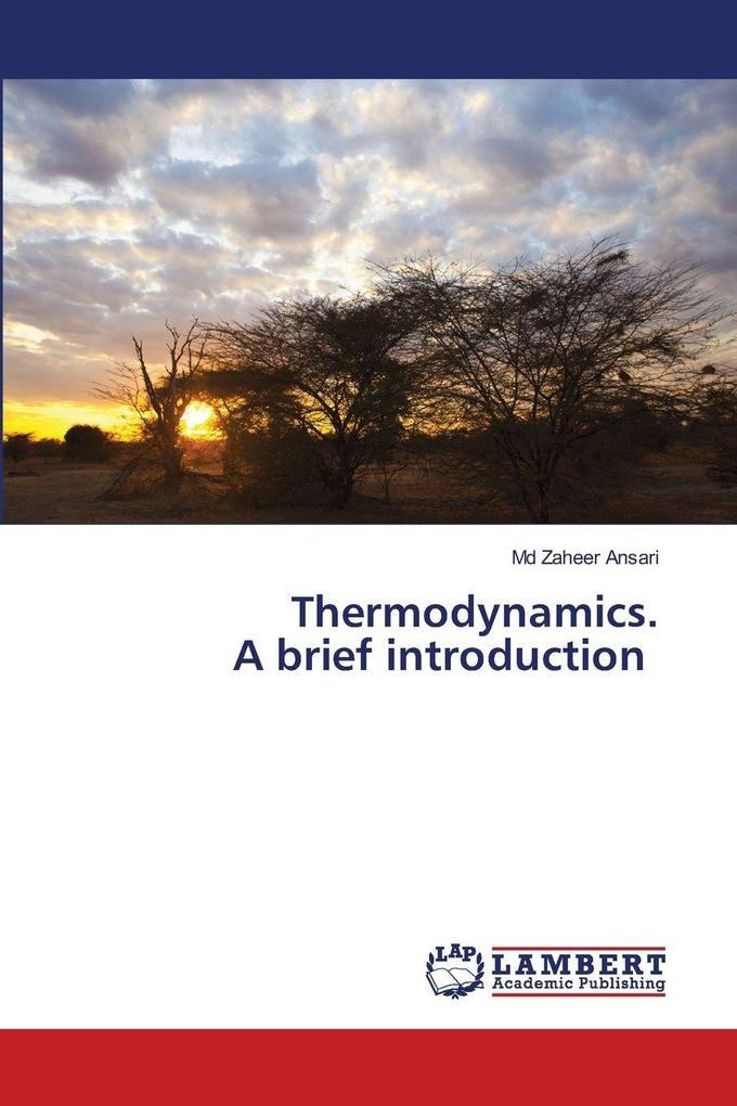 Thermodynamics. A brief introduction
