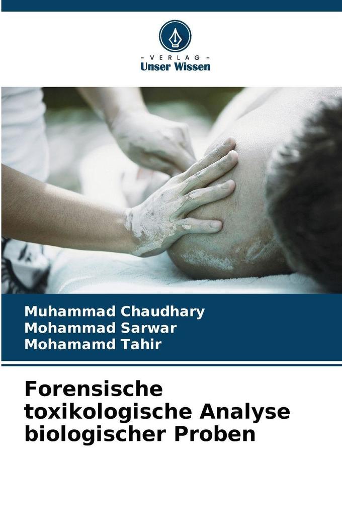 Forensische toxikologische Analyse biologischer Proben