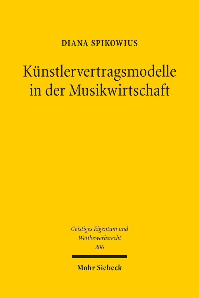 Künstlervertragsmodelle in der Musikwirtschaft