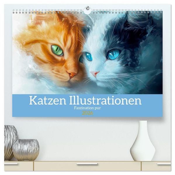 Katzen Illustrationen - Faszination pur (hochwertiger Premium Wandkalender 2026 DIN A2 quer) Kunstdruck in Hochglanz