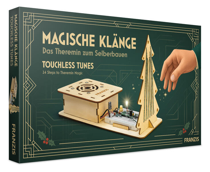 FRANZIS 67242 - Magische Klänge - Das Theremin zum Selberbauen