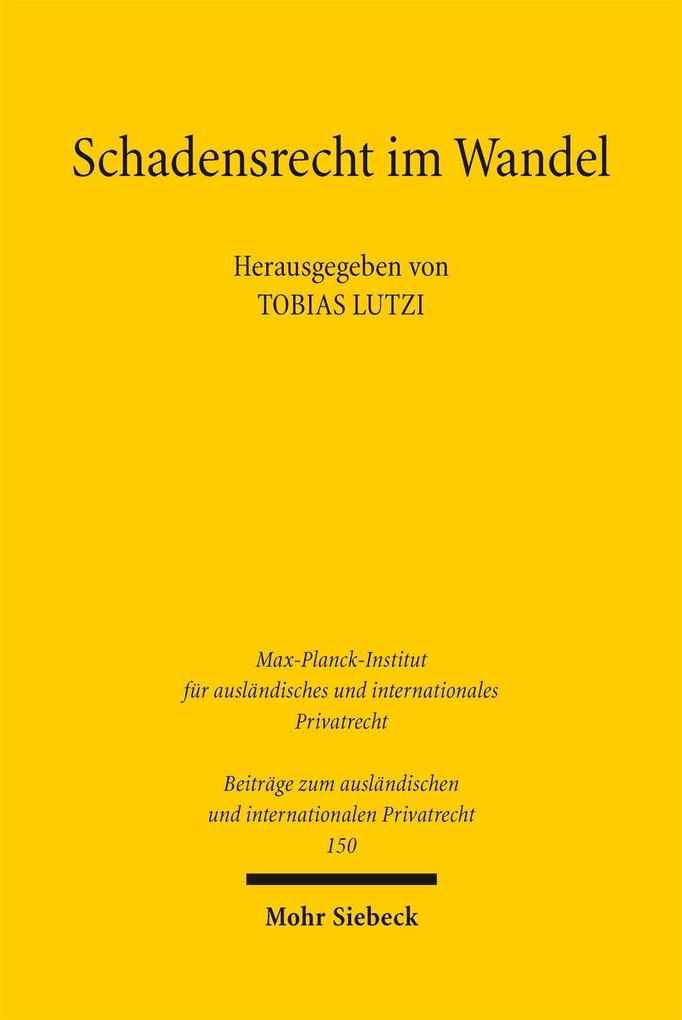 Schadensrecht im Wandel