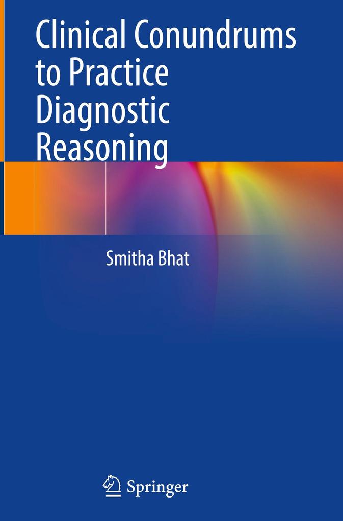 Clinical Conundrums to Practice Diagnostic Reasoning