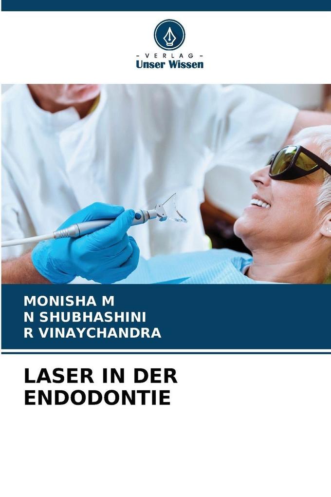 LASER IN DER ENDODONTIE