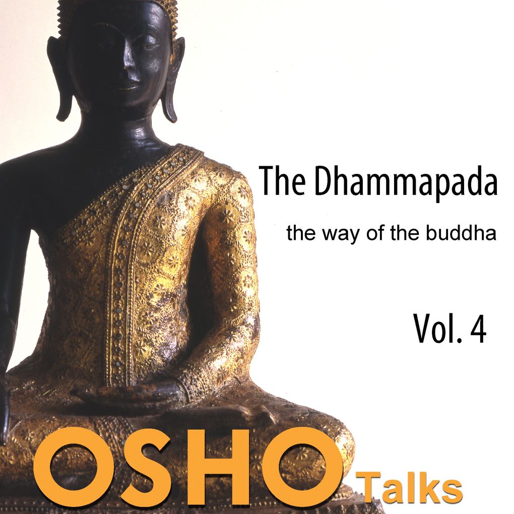 The Dhammapada Vol. 4