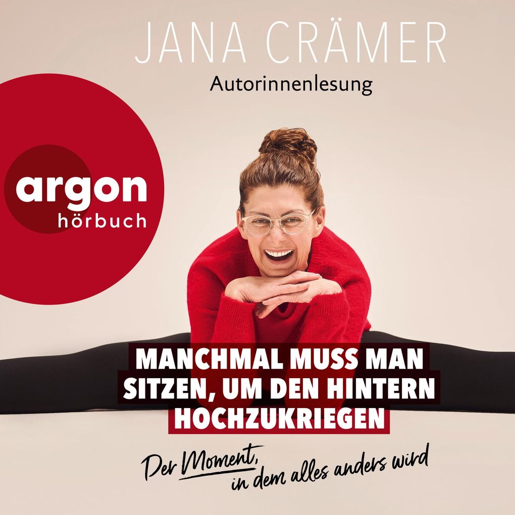 Manchmal muss man sitzen um den Hintern hochzukriegen