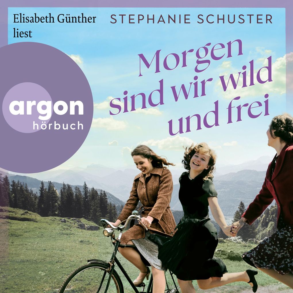 Morgen sind wir wild und frei