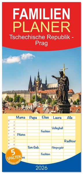 Familienplaner 2026 - Tschechische Republik - Prag mit 5 Spalten (Wandkalender 21 x 45 cm) CALVENDO