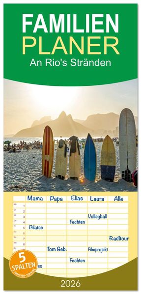 Familienplaner 2026 - An Rio's Stränden mit 5 Spalten (Wandkalender 21 x 45 cm) CALVENDO