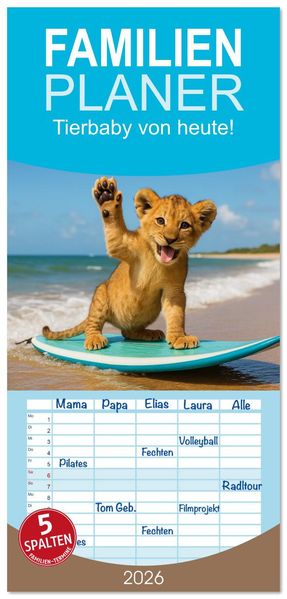 Familienplaner 2026 - Tierbaby von heute! mit 5 Spalten (Wandkalender 21 x 45 cm) CALVENDO